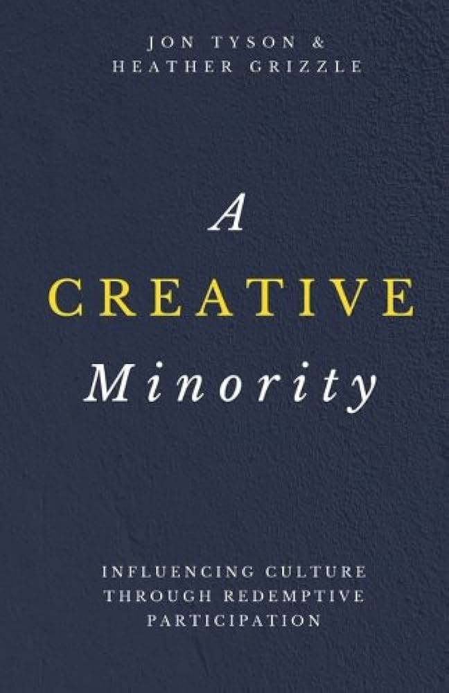 A Creative Minority – A Different Kingdom